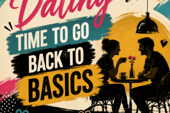 Dating time to go back to basics